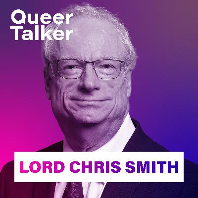 Lord Chris Smith: Britain’s First Openly Gay MP, Section 28 & Fighting for Equality
