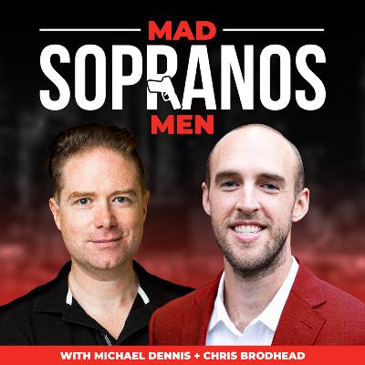 S1 E3 - “Mad Men” vs “Sopranos” S1 E3 - “Mad Men” vs “Sopranos”
