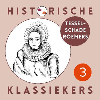 3 Ilja Leonard Pfeijffer en Olga van Marion over Tesselschade Roemers (1594-1649)