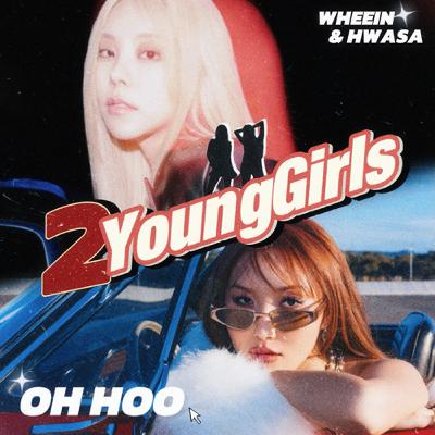 OH HOO (feat. 2 Young Girls)