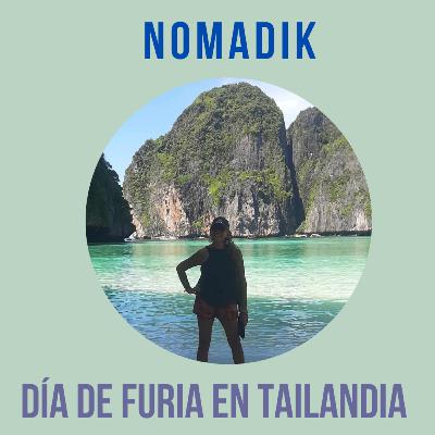 18. Crónicas de un Día Caótico en Tailandia 18. Crónicas de un Día Caótico en Tailandia