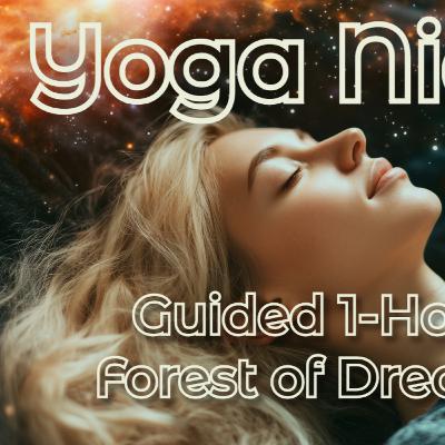 Ep. 8 🌿 1-Hour Yoga Nidra | Forest of Dreams – Deep Sleep & Nature’s Stillness 🌙✨