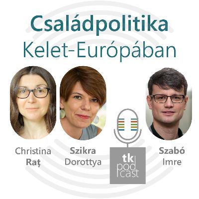 Családpolitika Kelet-Európában