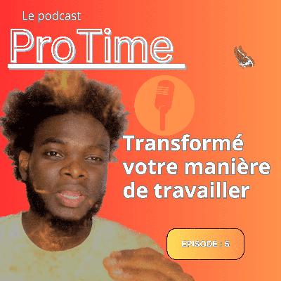 Chp1 #5 : Augmente ta productivité grâce à cette stratégie