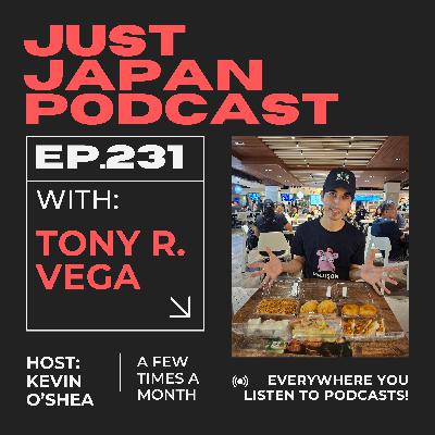 Just Japan Podcast - 231: Adventure in Japan - Walking from Kyoto to Yamaguchi