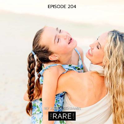 204: Abbey's Story | An Ultra-rare Diagnosis, Shifting perspectives + Holding onto Faith 204: Abbey's Story | An Ultra-rare Diagnosis, Shifting perspectives + Holding onto Faith