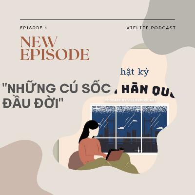 NHỮNG CÚ SỐC ĐẦU ĐỜI