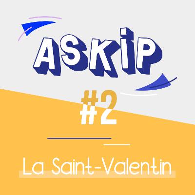 La Saint-Valentin? #2