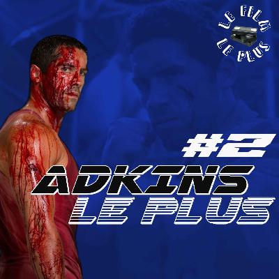 ADKINS LE PLUS #2 - Homme de main