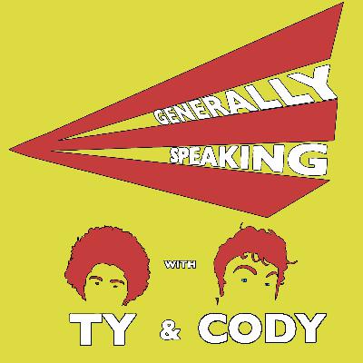 Generally Speaking With Ty and Cody: Season 2 Intro