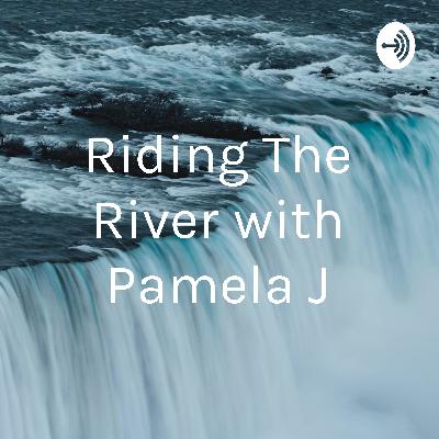 Riding The River with Pamela J (Trailer) Riding The River with Pamela J (Trailer)