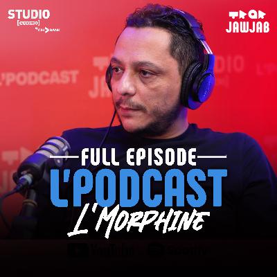 L'Podcast - L'Morphine