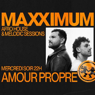MAXXIMUM DJ'S : AMOUR PROPRE