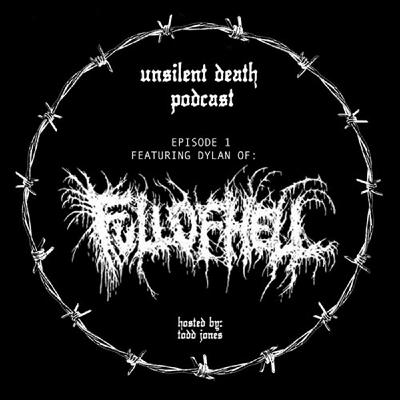Introduction + Episode 1 - Featuring Dylan Walker of Full Of Hell