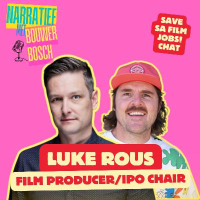 EPISODE 130: LUKE ROUS (PRODUCER & IPO EXCO MEMBER) EPISODE 130: LUKE ROUS (PRODUCER & IPO EXCO MEMBER)