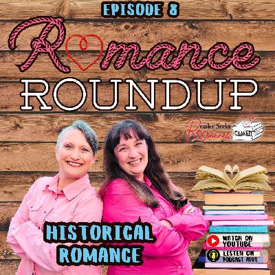 Historical Romance Books | Romance Roundup #8 Historical Romance Books | Romance Roundup #8