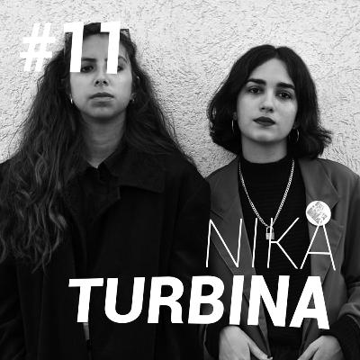 #11 Nika Turbina: Argentina, post-punk y post-elecciones