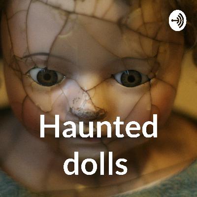 Dolls