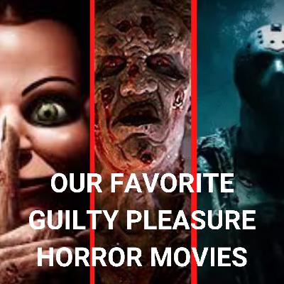 Our Favorite Guilty Pleasure Horror Movies (Halloween 2025)