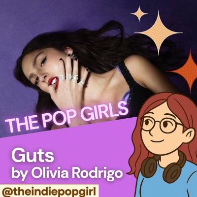 The Pop Girls - Guts by Olivia Rodrigo