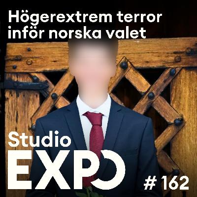 162. Högerextrem terror inför norska valet 162. Högerextrem terror inför norska valet