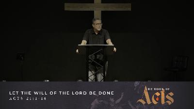 Let The Will of the Lord Be Done