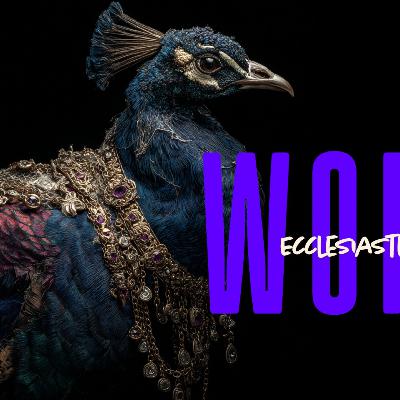 Ecclesiastes 2:18-26 - Work