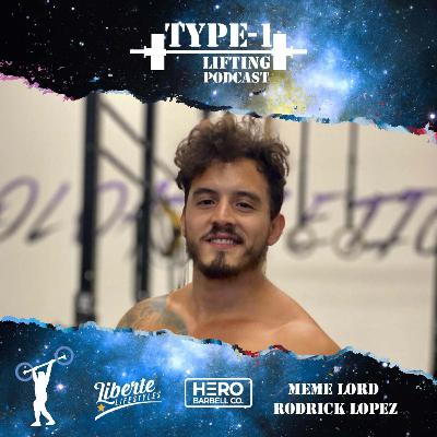 155: The Meme Lord of CrossFit Rodrick Lopez