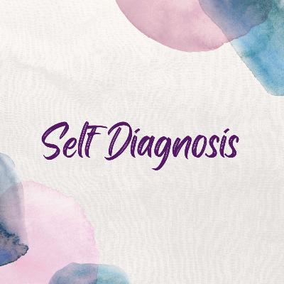 Self Diagnosis
