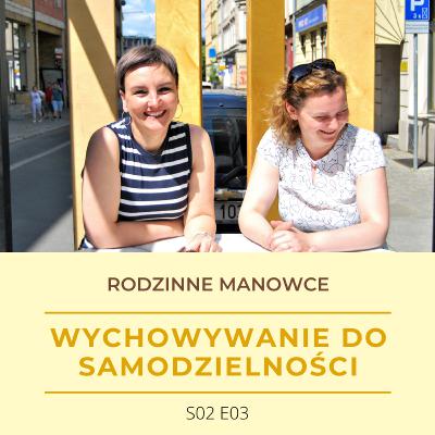 Wychowanie do samodzielności