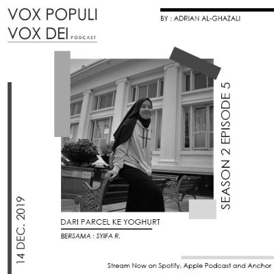 Vox Populi Vox Dei S02E05 - Syifa R.