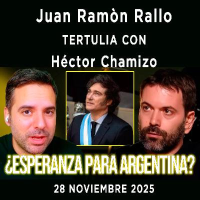 ¿Hay esperanza en la Argentina de Milei? | Tertulia de Rallo con Héctor Chamizo ¿Hay esperanza en la Argentina de Milei? | Tertulia de Rallo con Héctor Chamizo