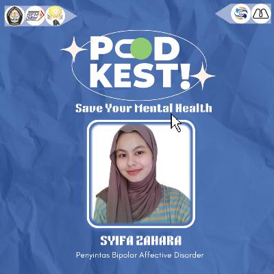 EPS 6 : SAVE YOUR MENTAL HEALTH