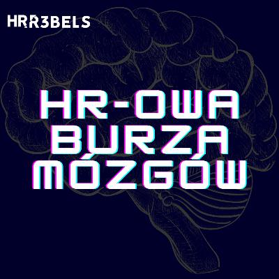 HR-owa burza mózgów #1: Jak liczyć efektywność EB? (Gość: Adam Wąsik)