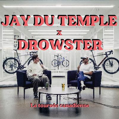 Une conversation avec Jay Du Temple (SPÉCIAL: La tournée canadienne) 040