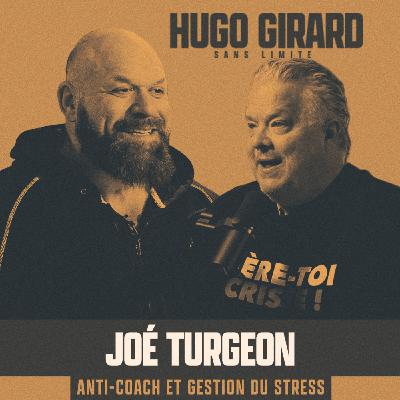 EP039 - Joé Turgeon : Anticoach et gestion du stress