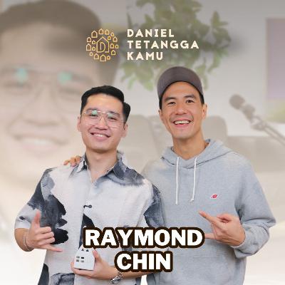 Raymond Chin: Cuma Ust. Felix yang Bisa Jelasin Agama ke Gue Secara Logis - Daniel Tetangga Kamu