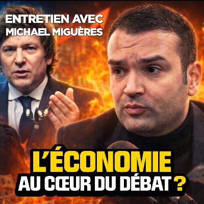 "Sans alternative radicale en 2027, la France subira un décrochage inimaginable !" - avec Michael Miguères