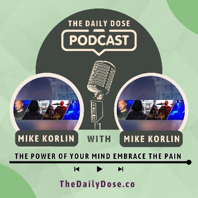 Power Of The Mind And Embracing Acceptance