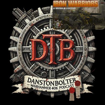 S1E15 - Iron Warriors - La Douceur De l'Amertume - Warhammer 40k Lore