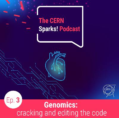 S2 Ep3: S2 #3 Genomics: Cracking and Editing the Code
