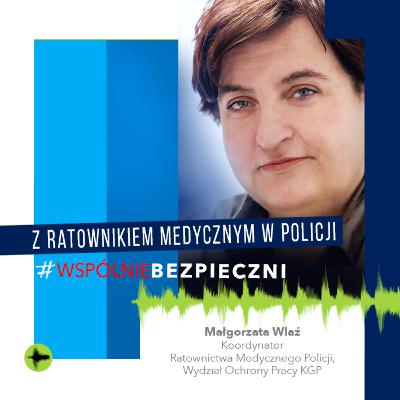Z ratownikiem medycznym w Policji Z ratownikiem medycznym w Policji