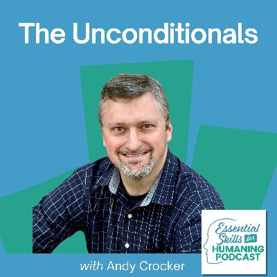 The Unconditionals with Andy Crocker
