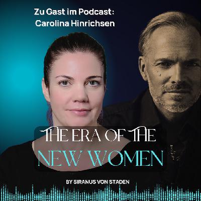 #064 Unabhängigkeit als Zukunftskompetenz. Das Interview mit Carolina Hinrichsen.