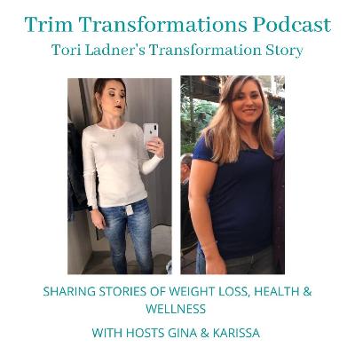 Tori Ladner's Transformation Story! Tori Ladner's Transformation Story!