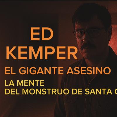 🧠 Ed Kemper : El Gigante Asesino que Engañó a Todos | La Mente Más Fría del Crimen Real 😱Ep. 34