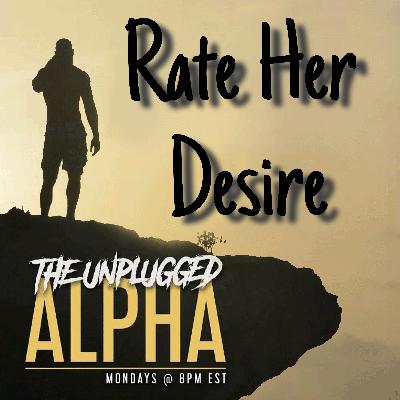 TUA # 192 Rate Her Desire! TUA # 192 Rate Her Desire!