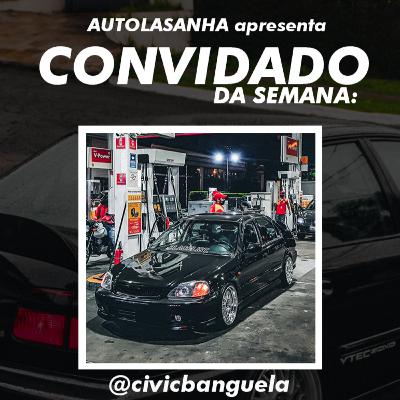 CIVIC LX STANCED, O PODER DA PACIÊNCIA.-#AL03 CIVIC LX STANCED, O PODER DA PACIÊNCIA.-#AL03