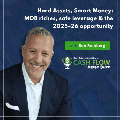 #958 Hard Assets, Smart Money: MOB riches, safe leverage & the 2025–26 opportunity #958 Hard Assets, Smart Money: MOB riches, safe leverage & the 2025–26 opportunity