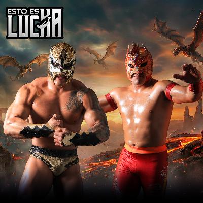 Esto es Lucha CMLL - Episodio 66.-Dragón Legendario y Dragón de Fuego